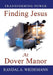 Finding Jesus at Dover Manor by Randal A. Wiedemann