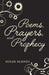 Poems, Prayers And Prophecy by Susan Sudney