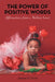 The Power of Positive Words: Affirmations from a Mother's Heart by Joyace G. Ussin