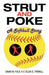 Strut and Poke: A Softball Story by David W. Folk