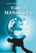 Time 2 Manning Up by Jasper Manning