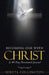 Becoming One with Christ: A 40 Day Devotional Journal by Sereta Collington