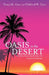 Oasis in the Desert: Parenting: Discovering Blessings with Unexpected Challenges by Tracy M. Carr