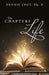 The Chapters of Life by Dennis Ufot