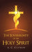 The Sovereignty of the Holy Spirit by A. C. Clayman