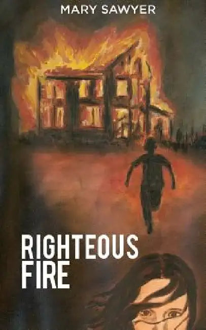 Righteous Fire by Mary Sawyer