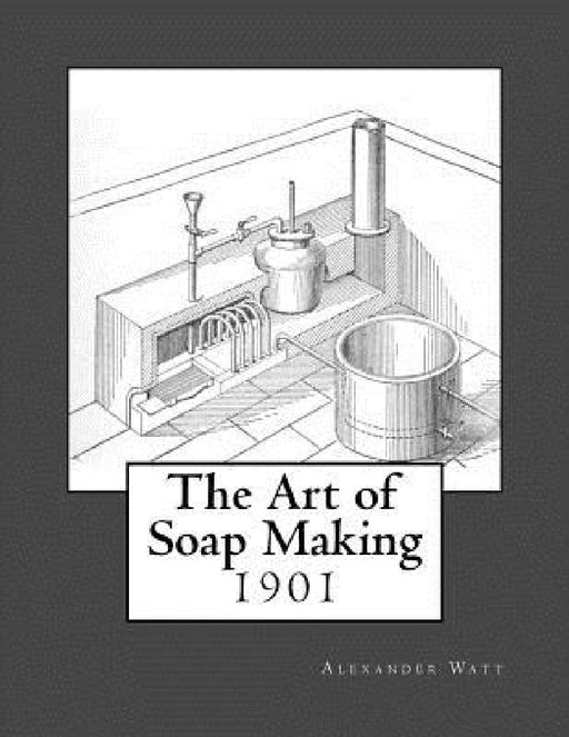 The Art of Soap Making by Roger Chambers