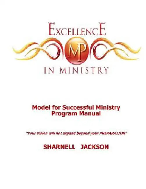 Excellence in Ministry Model Program: Church Administration & Organizational Structure by Sharnell Jackson