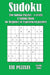 Sudoku: 200 Sudoku Puzzles - 4 Levels - A Sudoku Puzzle Book for Beginner or Experienced puzzlers by Tat Puzzles