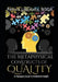 The Metaphysical Constructs of Quality: A Managers Guide to Instinctive Insight by Msqa Patrick Lou Kelly
