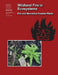 Wildland Fire in Ecosystems: Fire and Nonnative Invasive Plants by Forest Service