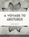A Voyage to Arcturus by David Lindsay