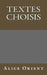 Textes choisis by Danoux, Gabrielle
