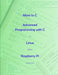 More to C - Advanced Programming with C in Linux and on Raspberry Pi by Andrew Johnson