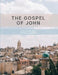 The Gospel of John: Notes Complied by Dr. Dan C. Hammer by Dan C. Hammer