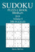 300 Medium Sudoku Puzzle Book - 2018 by James McCaw