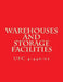UFC 4-440-01, Warehouses and Storage Facilities: Unified Facilities Criteria UFC 4-440-01 by Department of Defense