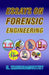 Essays on Forensic Engineering: Papers on engineering accident investigation and prevention by N. -. Krishnamurthy