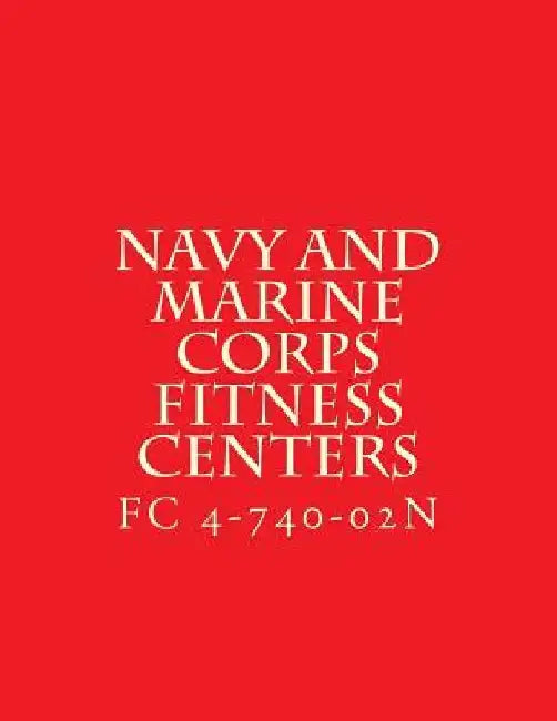 FC 4-740-02N, Navy and Marine Corps Fitness Centers: Facilities Criteria FC 4-740-02N by Department of Defense