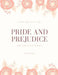 Pride and Prejudice by Jane Austen