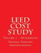 LEED Cost Study - Appendices: Appendices A to M by General Services Administration