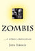 ZOMBIS...y otros cronopios by Siroco, Jota