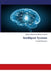 Intelligent Systems: Current Progress by Djabeur Mohamed Seifeddine Zekrifa