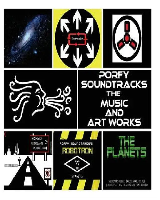 Porfy Soundtracks The Music And Artworks: The Music And Cd Artworks by Porfirio Valentin