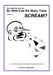 So How Can You Make Them Scream?: Course book in advanced game programming by Ingemar Ragnemalm