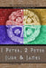 1 Peter, 2 Peter, Jude and James: A Crucified Life Transaltion by Cameron Fultz