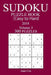 300 Easy to Hard Sudoku Puzzle Book - 2018 by Joan Cox