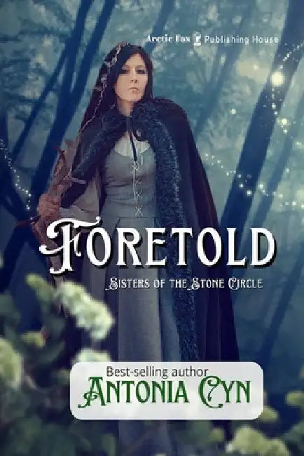 Foretold by Arctic Fox Publishing House