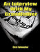 An Interview with My Grandfather: A Simple Do-It-Yourself Personal History by Chris Fairweather