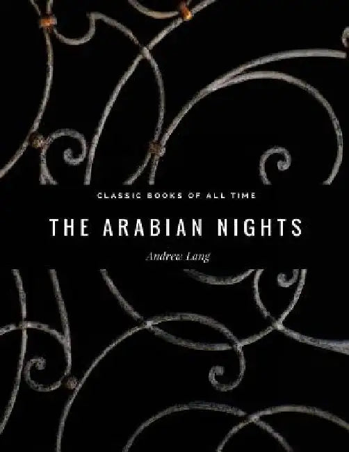 The Arabian Nights by Andrew Lang