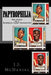 Papyrophilia: The Story of a Baseball Card Collector by J. J. McDaniel