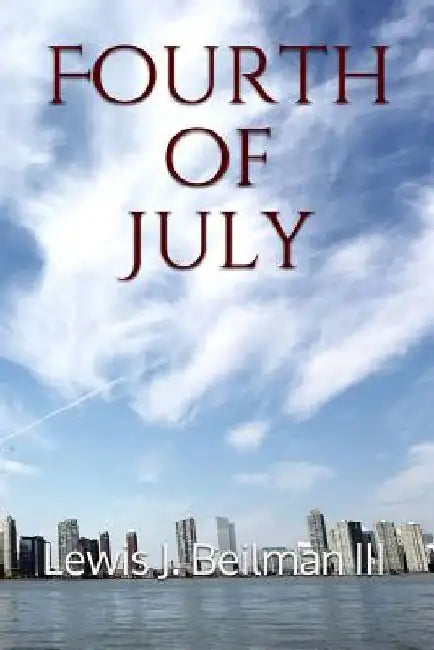 Fourth of July by Lewis J., III Beilman