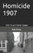 Homicide 1907 by Pat Finn