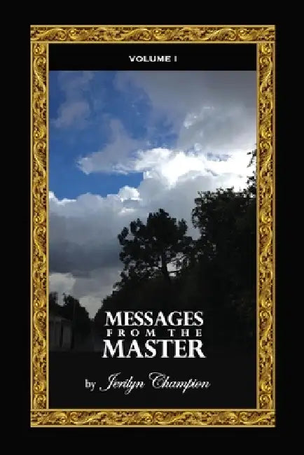 Messages from the Master by Jerilyn Champion