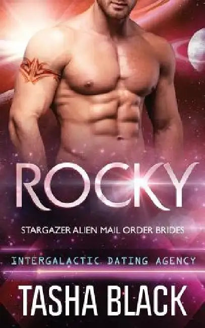 Rocky: Stargazer Alien Mail Order Brides #2 by Tasha Black