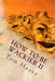 How To Be Wackier II by Tom Hoyes
