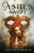 Ashes Swept by Julia J. Simpson