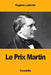 Le Prix Martin by Labiche, Eugène