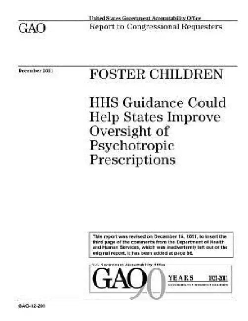 Foster children: HHS guidance could help states improve oversight of psychotropic prescriptions: report to congressional requesters. by U. S. Government Accountability Office