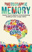 Photographic Memory: Simple, Proven Methods to Remembering Anything Faster, Longer, Better by Ryan James