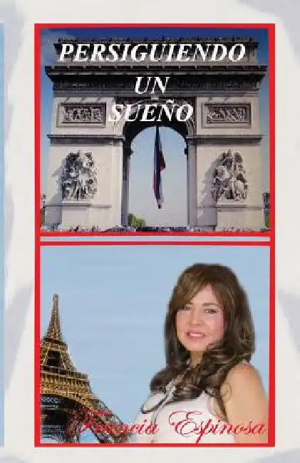 Persiguiendo un sueño by Espinosa, Francia Ines
