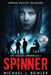 Spinner by Michael J. Bowler