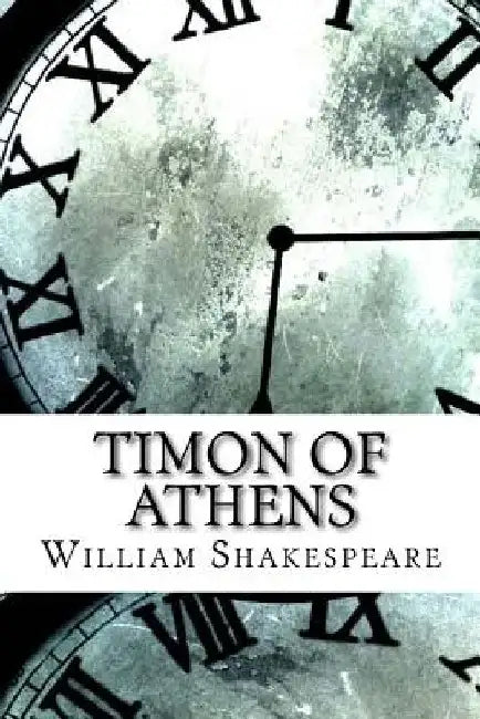 Timon of Athens by William Shakespeare