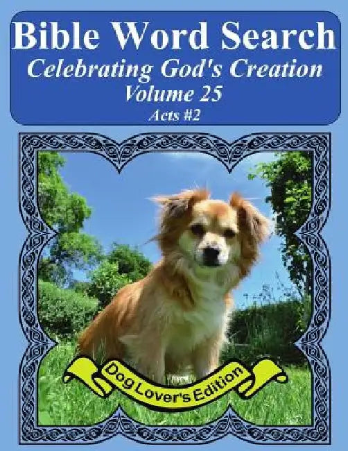 Bible Word Search Celebrating God's Creation Volume 25: Acts #2 Extra Large Print by T. W. Pope