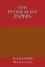 The federalist papers by Alexander Hamilton
