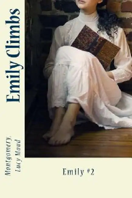 Emily Climbs: Emily #2 by Sir Angels